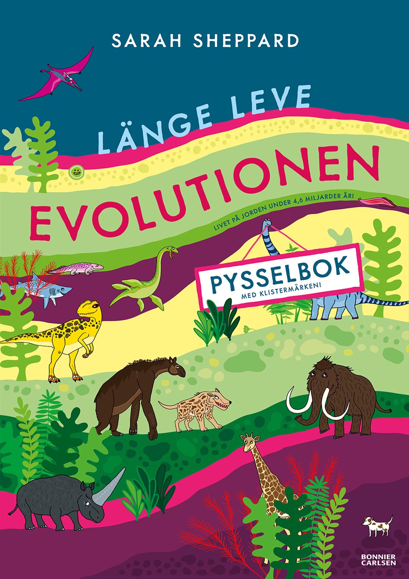 Omslag: Länge leve evolutionen : pysselbok med klistermärken