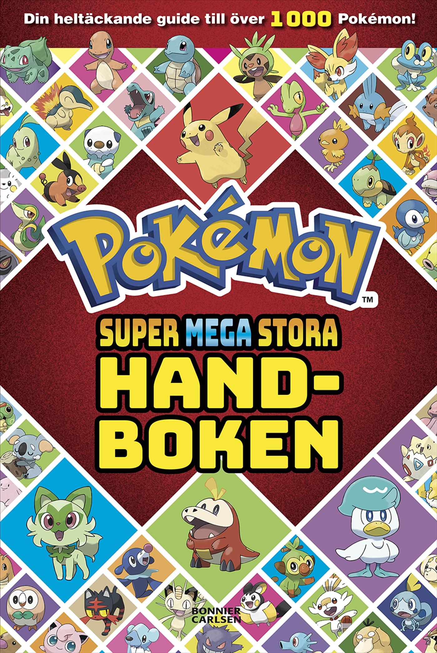 Omslag: Pokémon. Supermegastora handboken