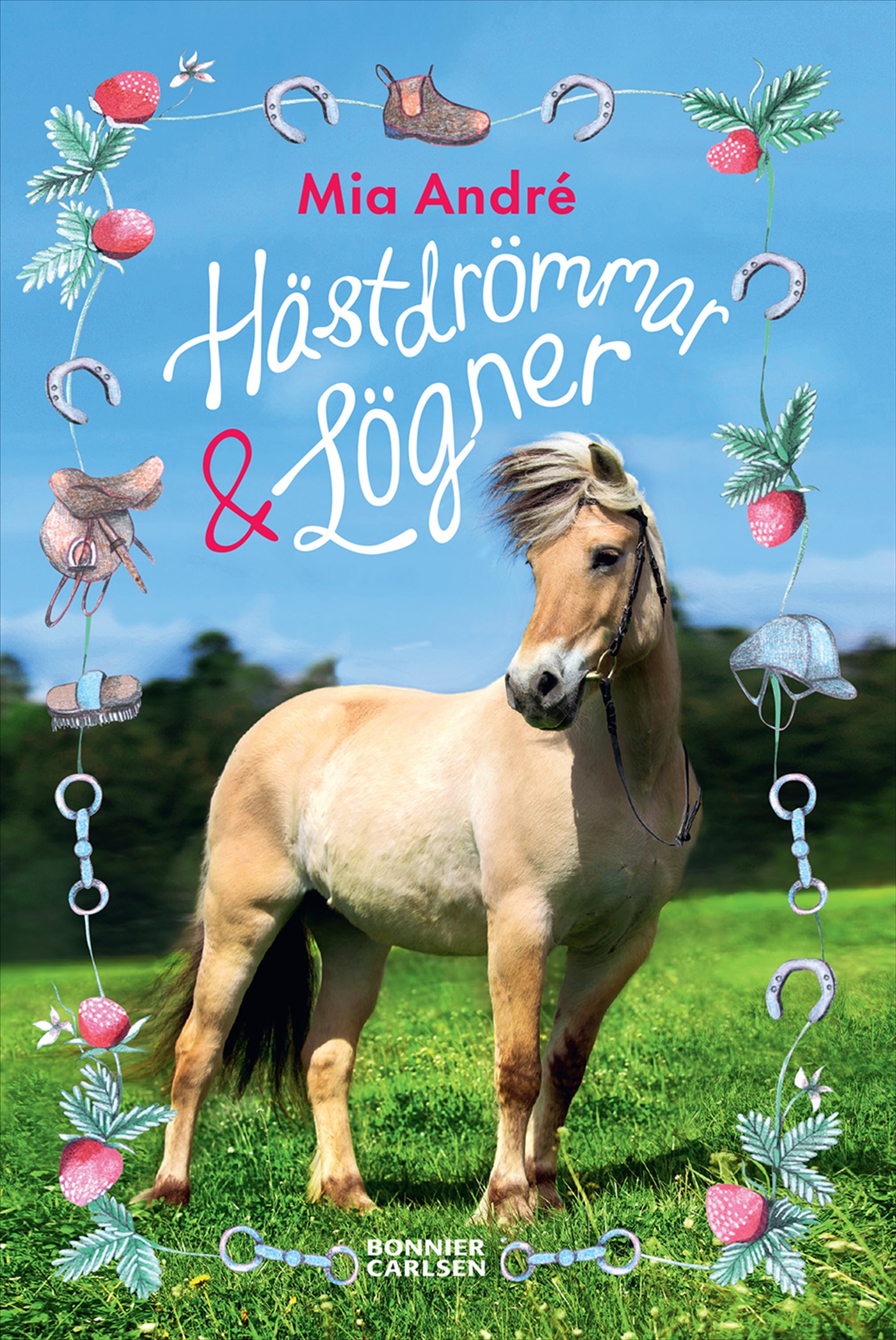 Omslag: Hästdrömmar och lögner
