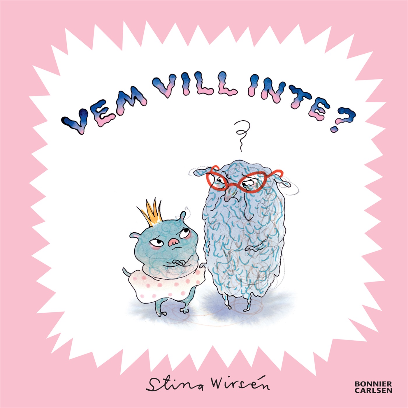 Omslag: Vem vill inte?