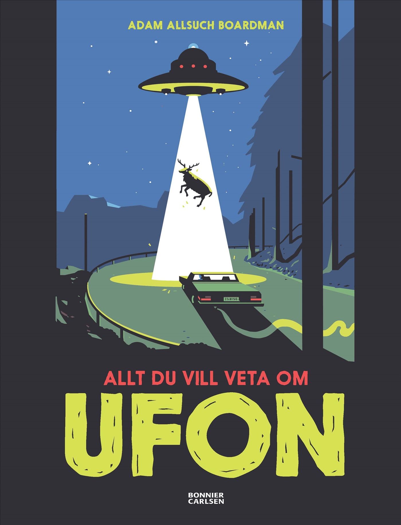 Omslag: Allt du vill veta om ufon
