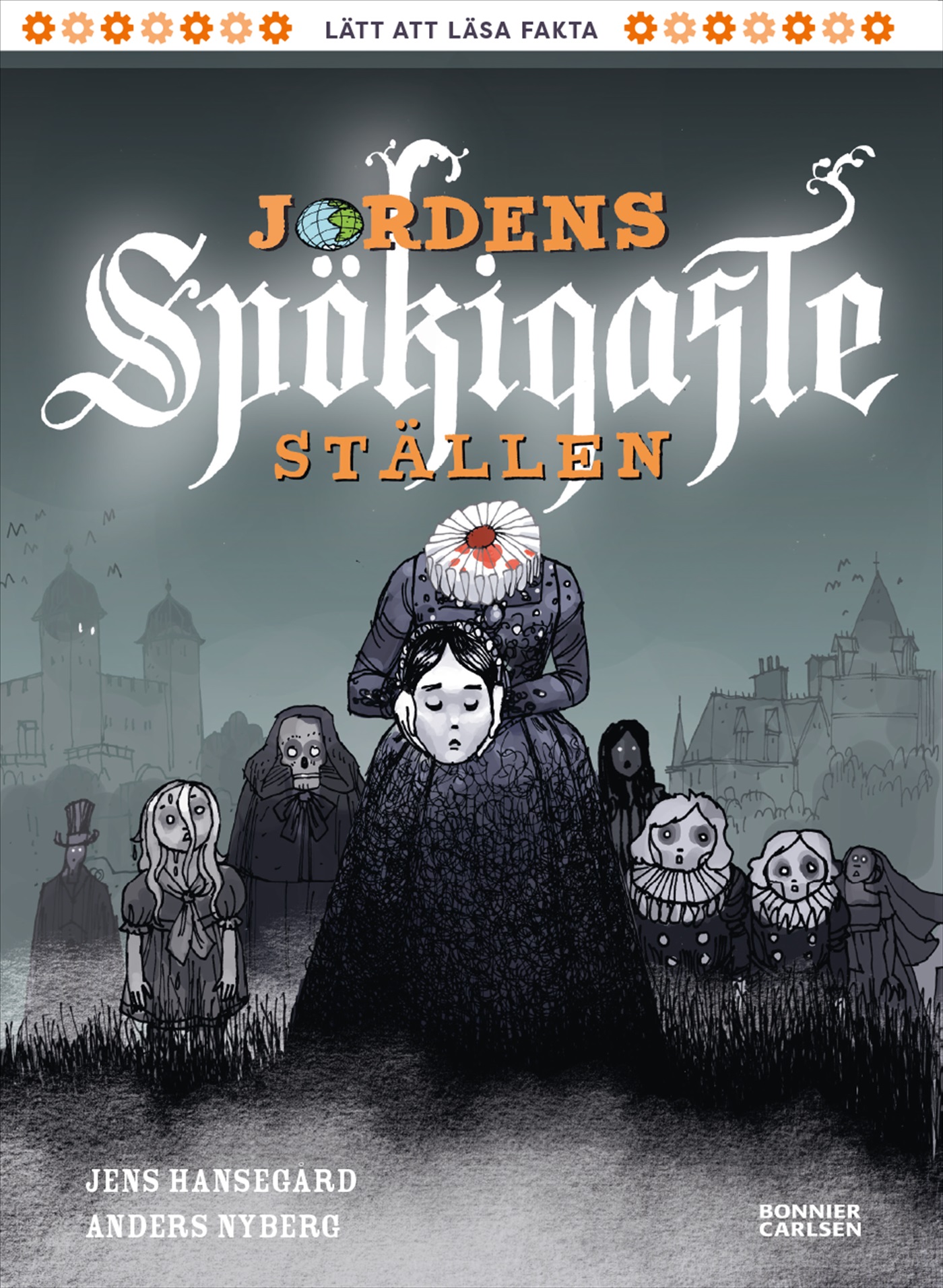 Omslag: Jordens spökigaste ställen