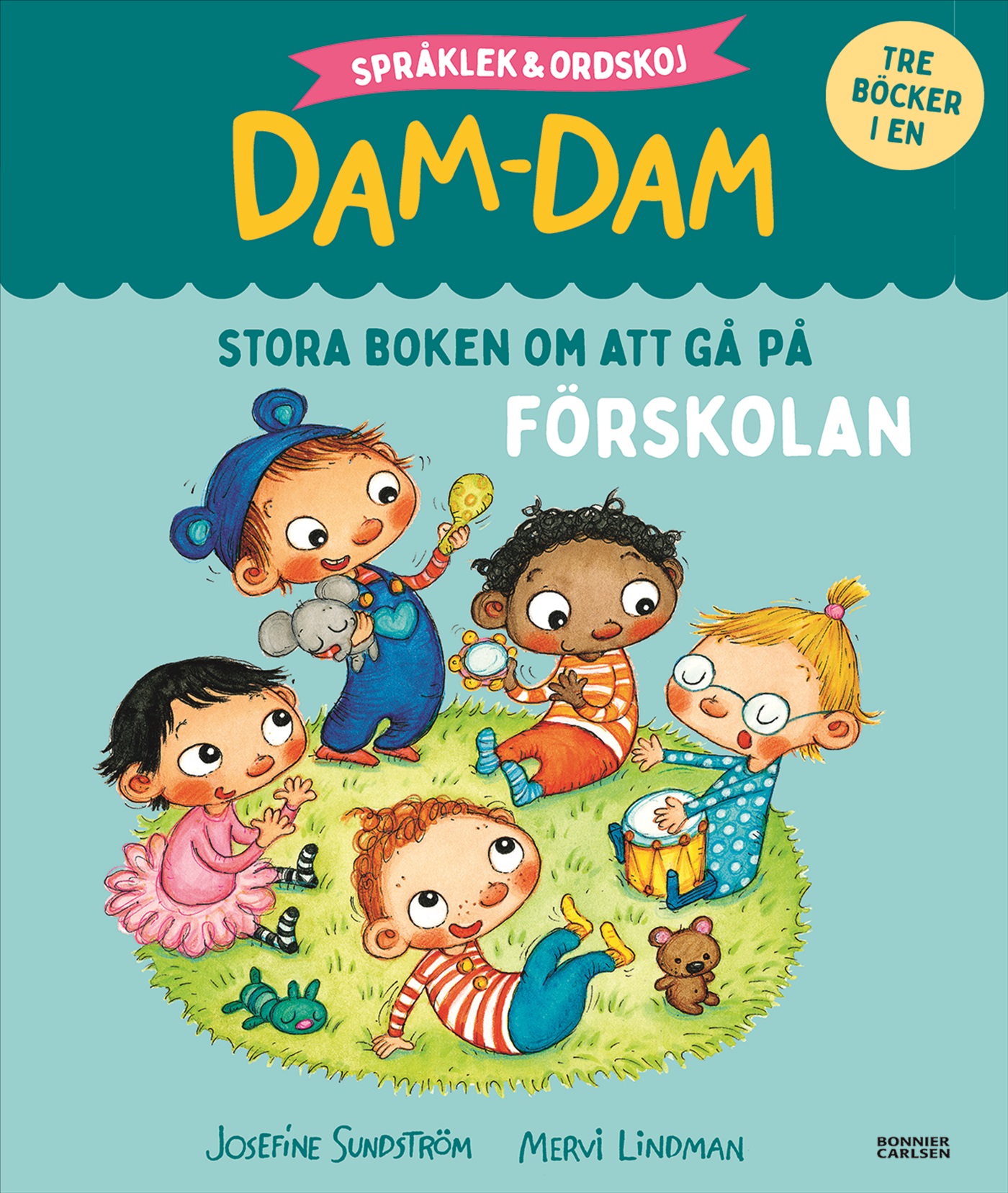 Omslag: Stora boken om att gå på förskolan. Språklek och ordskoj med Dam-Dam