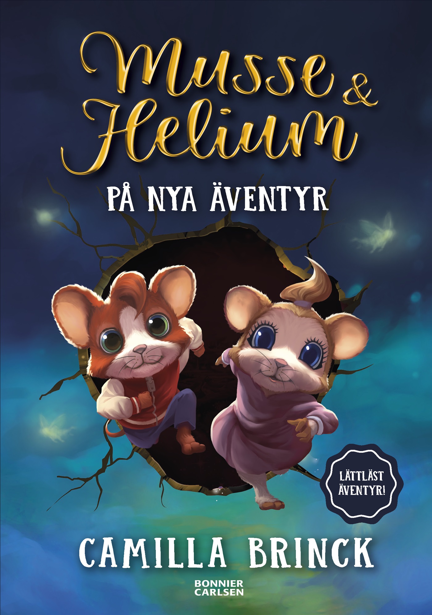 Omslag: Musse & Helium på nya äventyr
