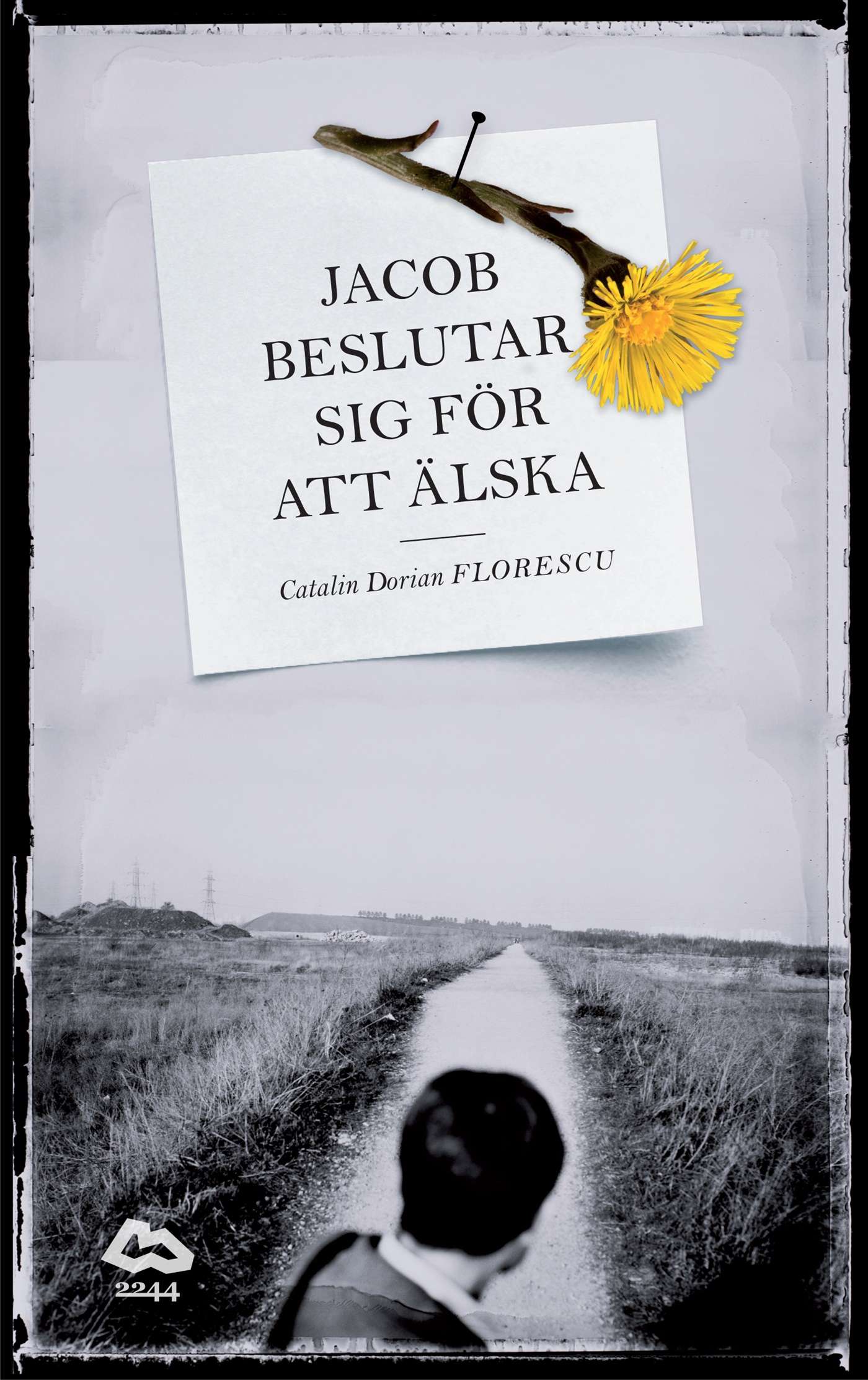 Omslag: Jacob beslutar sig för att älska