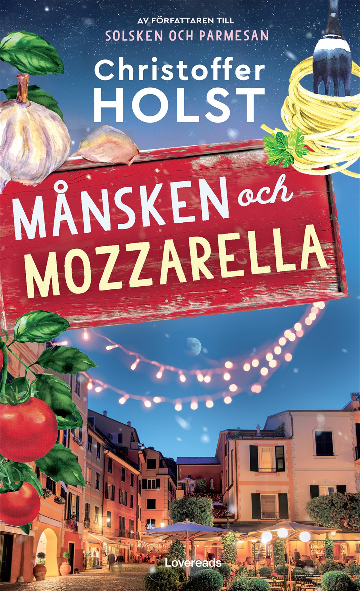 Omslag: Månsken och mozzarella