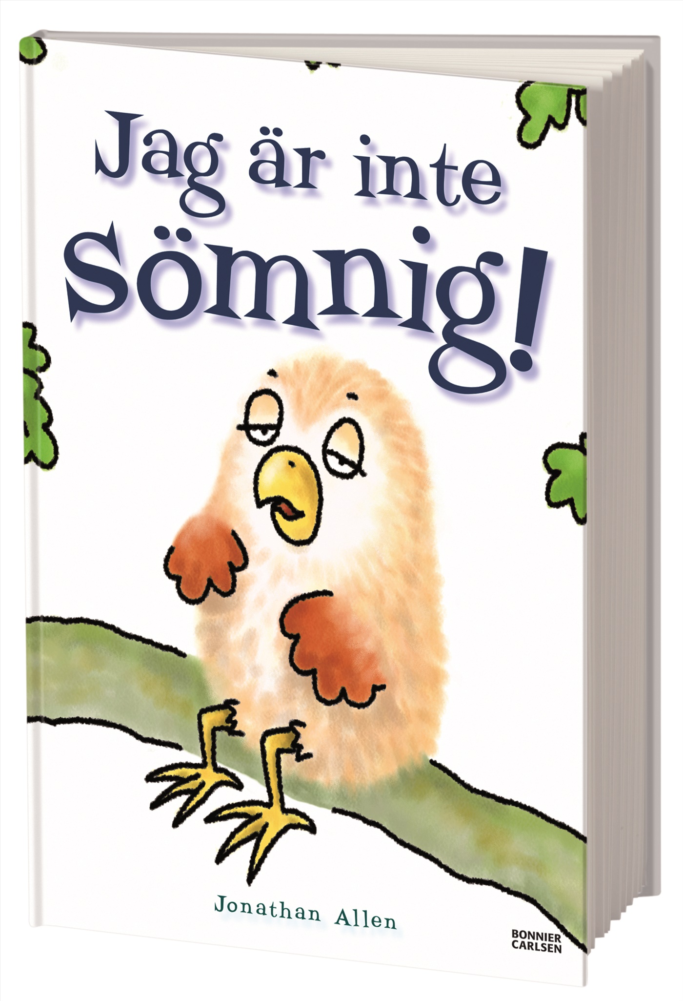 Omslag: Jag är inte sömnig