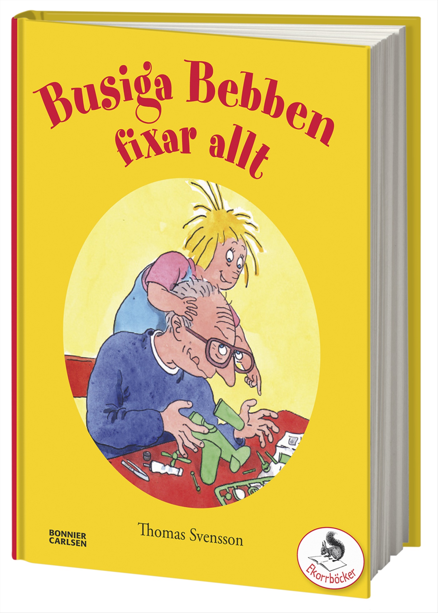 Omslag: Busiga Bebben fixar allt