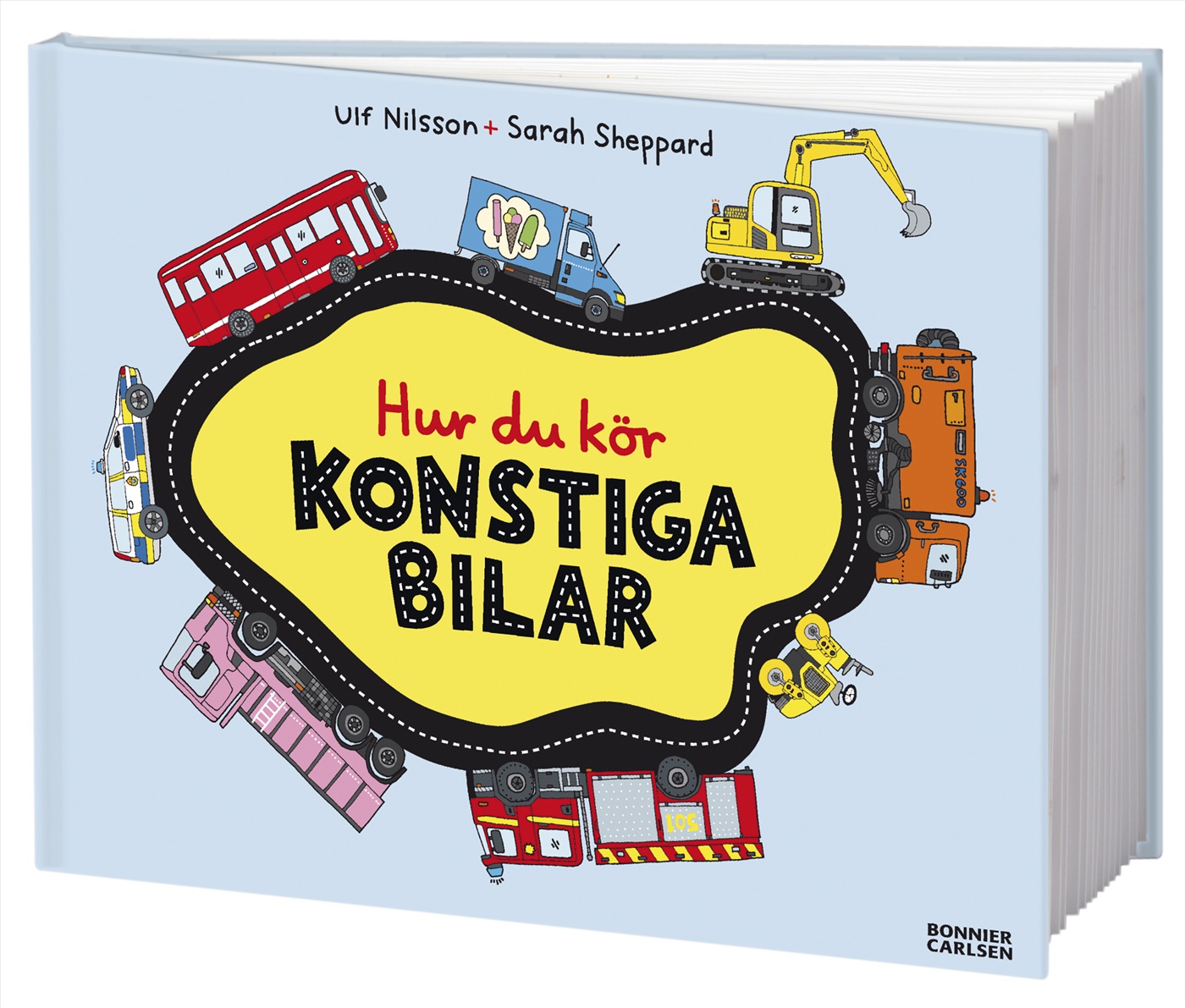 Omslag: Hur du kör konstiga bilar